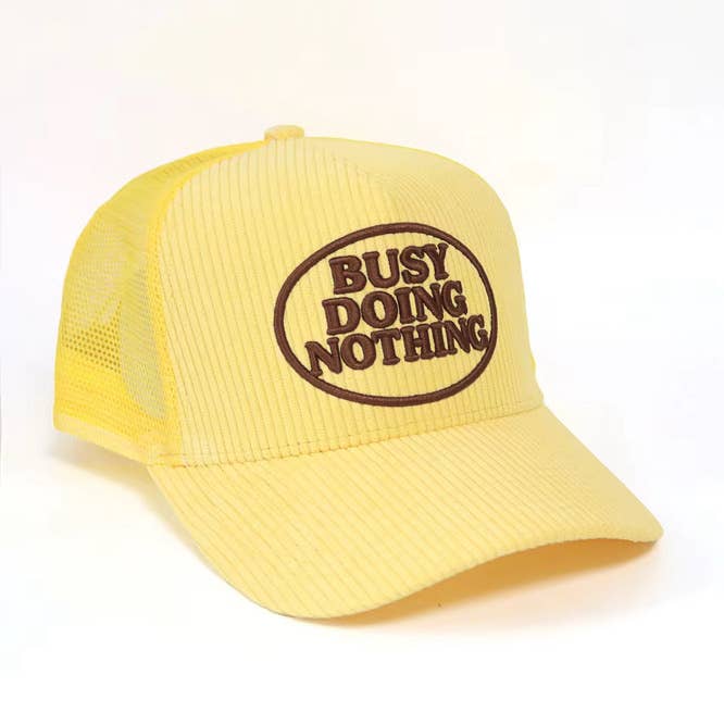 Busy Doing Nothing | Corduroy Trucker Tat