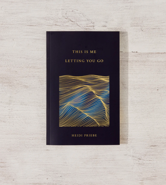 This Is Me Letting You Go - Book