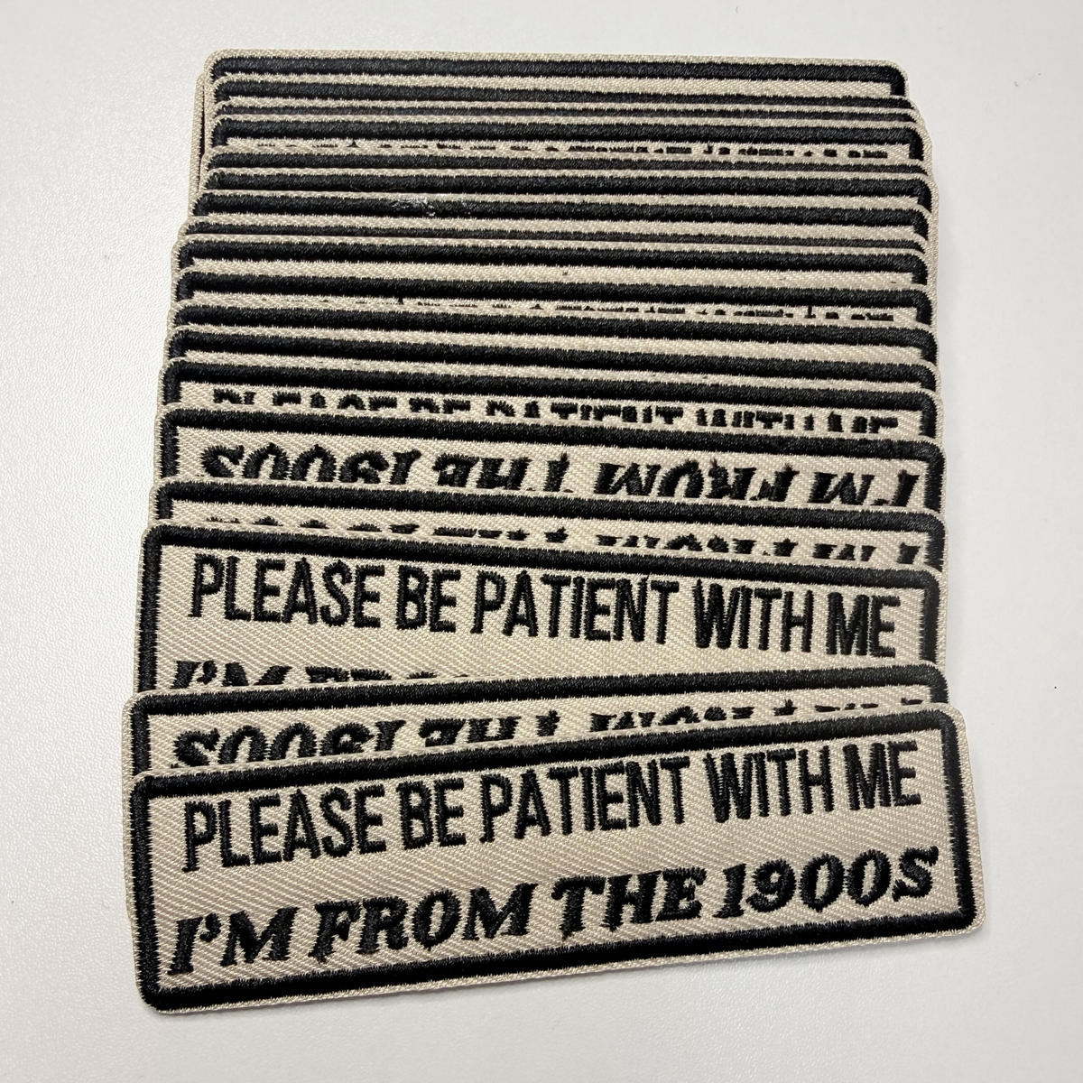 Please Be Patient With Me I'm From The 1900's Patch