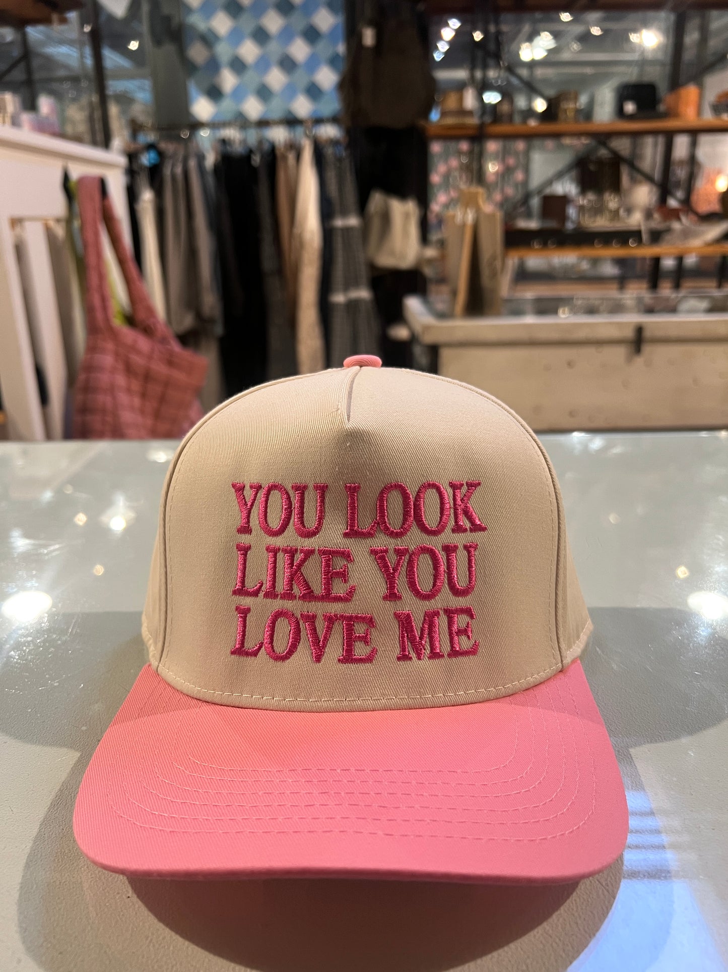 "you look like you love me" Hat