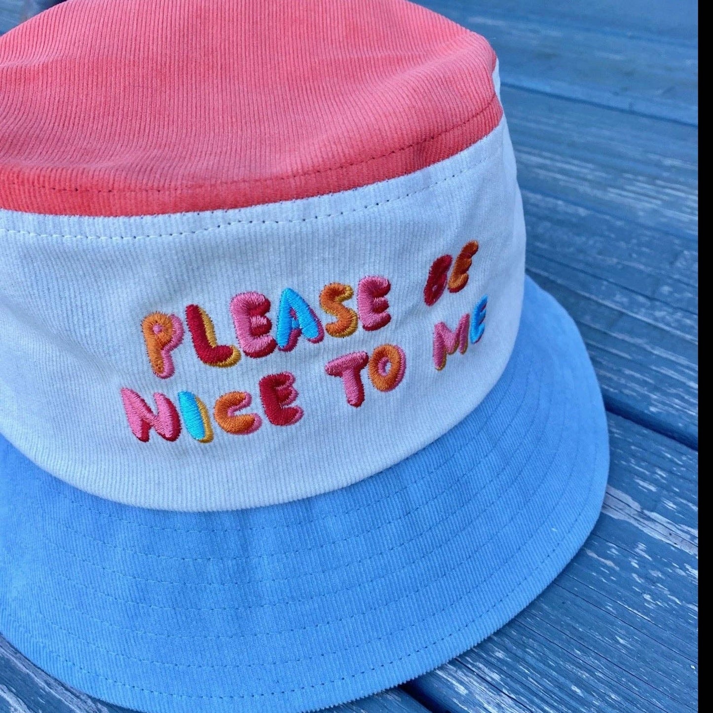 Please Be Nice To Me | Bucket Hat